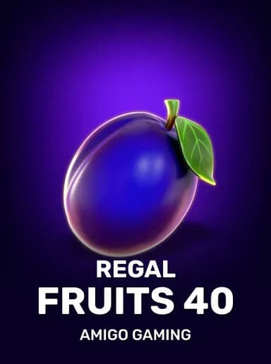Regal Fruits 40