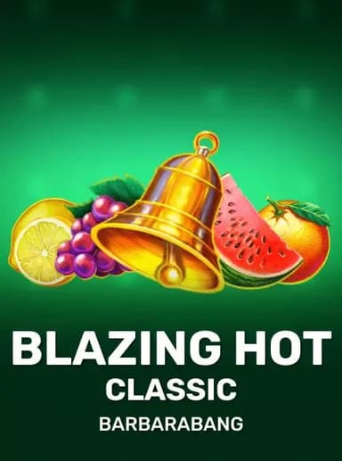 Blazing Hot Classic