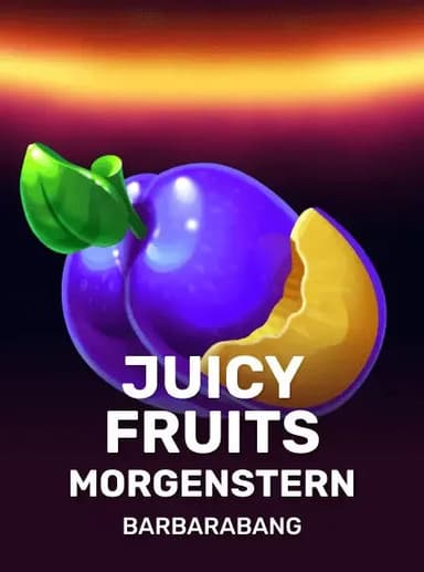 Juicy Fruits Morgenstern