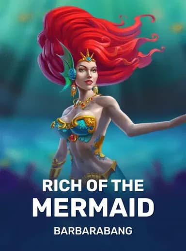 Rich Of The Mermaid