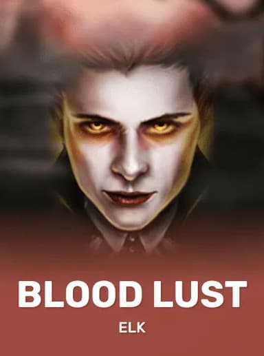Blood Lust