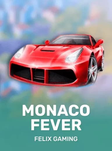 Monaco Fever