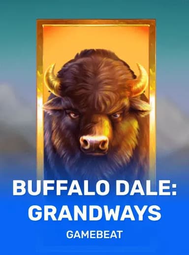 Buffalo Dale: GrandWays