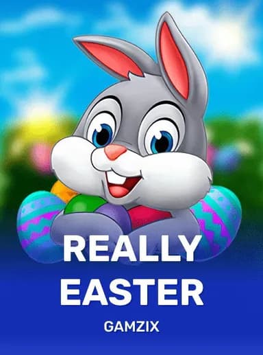 Really Easter