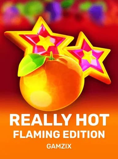 Really Hot Flaming Edition
